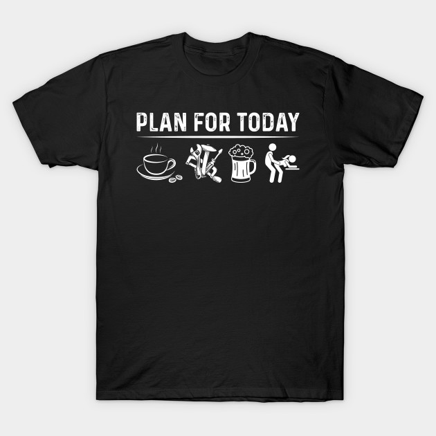 Mechanic Plan For Today  Mechanic T Shirt by Murder By Text